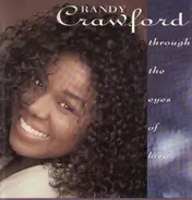 Randy Crawford - Through the Eyes of Love