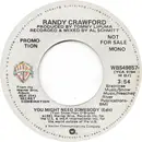 7inch Vinyl Single - Randy Crawford - You Might Need Somebody