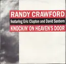7inch Vinyl Single - Randy Crawford Featuring Eric Clapton And David Sanborn - Knockin' On Heaven's Door