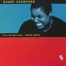 12inch Vinyl Single - Randy Crawford - Give Me The Night (House Mixes)