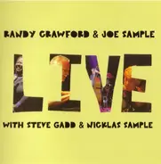 Randy Crawford & Joe Sample - Live (With Steve Gadd & Nicklas Sample)