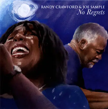 Randy Crawford & Joe Sample - No Regrets