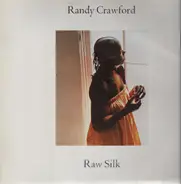 Randy Crawford - Raw Silk