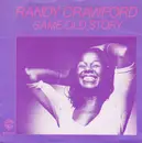 7inch Vinyl Single - Randy Crawford - Same Old Story