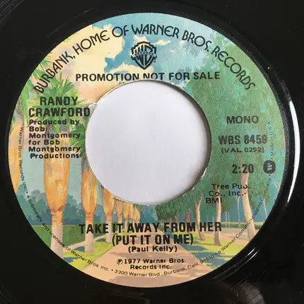 Randy Crawford - Take It Away From Her (Put It On Me)