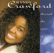 CD - Randy Crawford - Through The Eyes Of Love