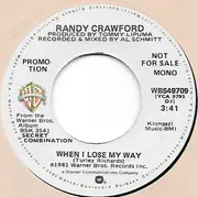 7inch Vinyl Single - Randy Crawford - When I Lose My Way