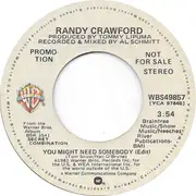 7inch Vinyl Single - Randy Crawford - You Might Need Somebody