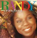 CD - Randy Crawford - Don't Say It's Over
