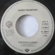 7inch Vinyl Single - Randy Crawford - Give Peace A Chance