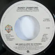 7inch Vinyl Single - Randy Crawford - Look Who's Lonely Now