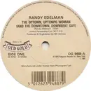 7inch Vinyl Single - Randy Edelman - The Uptown, Uptempo Woman (And The Downtown, Downbeat Guy) / Concrete And Clay