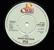 7inch Vinyl Single - Randy Edelman - You