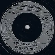 7inch Vinyl Single - Randy Edelman - Nobody Made Me