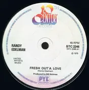 Randy Edelman - Fresh Out'A Love