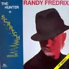 12'' - Randy Fredrix - The Hunter