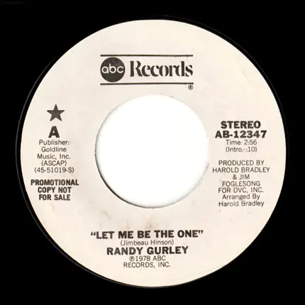 Randy Gurley - Let Me Be The One
