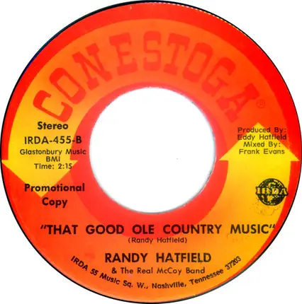 Randy Hatfield & The Real McCoy Band - Silver Wings / That Good Ole Country Music