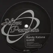 Randy Katana - Guass / Trance Central (Randy Katana Remix)