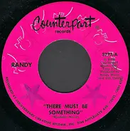 Randy Morse - There Must Be Something