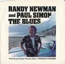 7inch Vinyl Single - Randy Newman And Paul Simon - The Blues