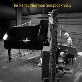 Randy Newman - The Randy Newman Songbook Vol. 2