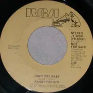 Randy Parton - Don't Cry Baby