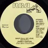 7inch Vinyl Single - Randy Parton - Shot Full Of Love