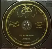 CD - Randy Rich & The Poor Boys - Bye, Bye Mr. Blues