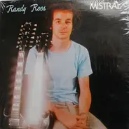 Randy Roos - Mistral