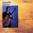 CD - Randy Roos - Liquid Smoke