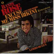 Randy Rose - Excuse Me Miss Bikini / Limbo Queen