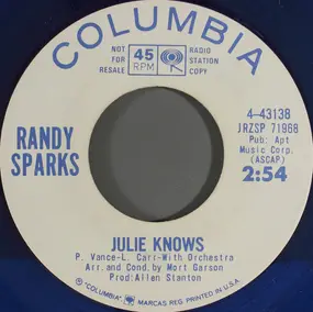 Randy Sparks - Julie Knows