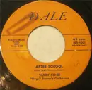 7inch Vinyl Single - Randy Starr , 'Bugs' Bower's Orchestra - After School / Heaven High (Man So Low)