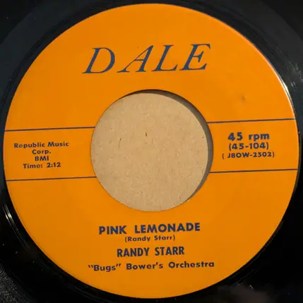 Randy Starr , "Bugs" Bower's Orchestra - Count On Me / Pink Lemonade