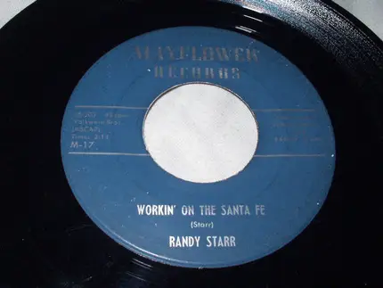 Randy Starr - Workin' On The Santa Fe