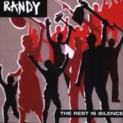 Randy - The Rest Is Silence