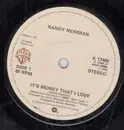 7'' - Randy Newman - It's Money That I Love