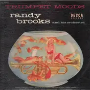 Randy Brooks - Trumpet Moods
