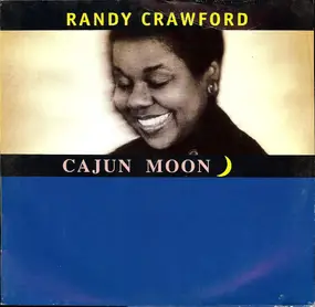 Randy Crawford - Cajun Moon