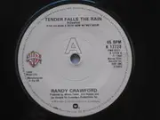 7'' - Randy Crawford - Tender Falls The Rain