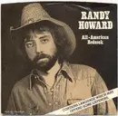 7'' - Randy Howard - All-American Redneck