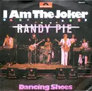 7'' - Randy Pie - I Am The Joker