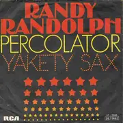 7'' - Randy Randolph, Boots Randolph - Percolator / Yakety Sax