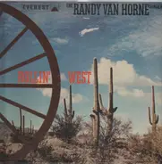 Randy Van Horne Singers - Rollin'West