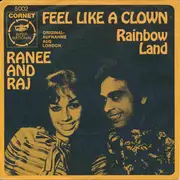 7inch Vinyl Single - Ranee And Raj - Feel Like A Clown