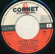 7inch Vinyl Single - Ranee And Raj - Feel Like A Clown