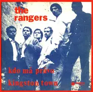 Rangers - Kdo Má Právo / Kingston Town