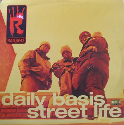 Ranjahz, Da Ranjahz - Daily Basis / Street Life (Daily Basis Remix)