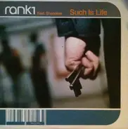 Rank 1 Feat. Shanokee - Such Is Life